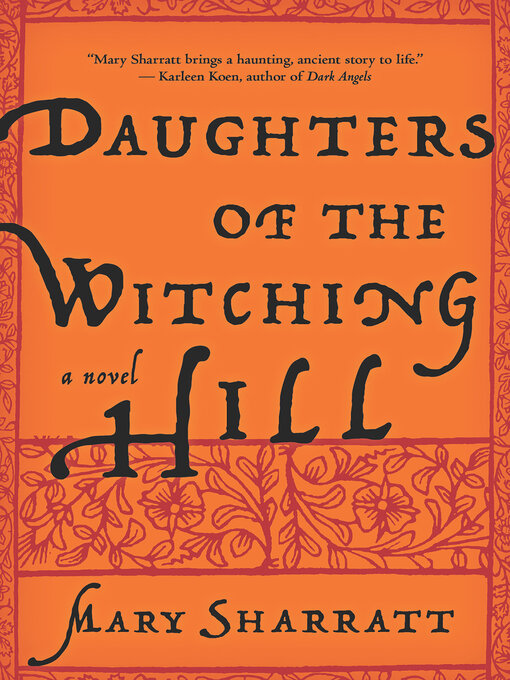Title details for Daughters of the Witching Hill by Mary Sharratt - Available